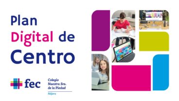 Plan digital de centro colegio fec nuestra señora de la piedad Najera